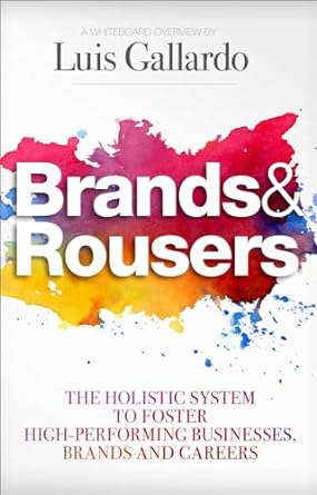 On Jerry’s Bookshelf: Brands & Rousers