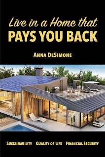 Live in a Home that Pays You Back: A Complete Guide to Net Zero and Energy-Efficient Homes