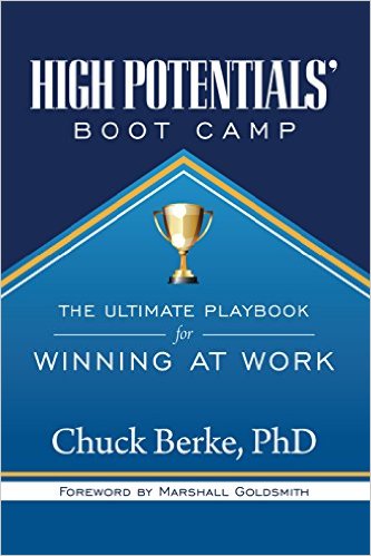 High Potentials Boot Camp…The Ultimate Playbook for Winning at Work