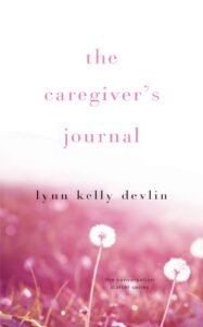 Custom Book Publishing: the caregiver's journal