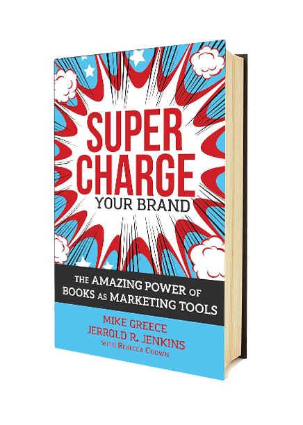 A hardcover copy of author branding book, Supercharge Your Brand: The Amazing Power of Books as Marketing Tools by Mike Greece and Jerrold R. Jenkins