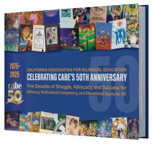 California Association for Bilingual Education Commemorative Book